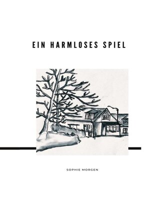 cover image of Ein harmloses Spiel